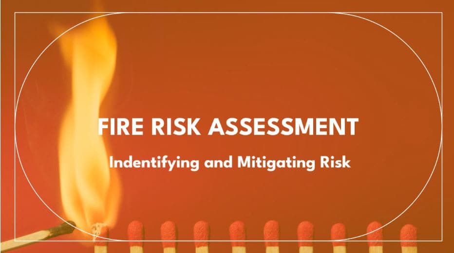 Glosscalm's Guide to Fire Risk Assessments in Nottingham